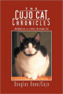 The Cujo Cat Chronicles: Musings of a Mad Housecat