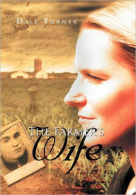 Title: The Farmer's Wife, Author: Dale Turner
