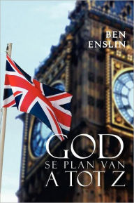 Title: God Se Plan Van A Tot Z., Author: Ben Enslin