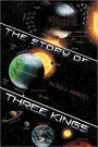 The Story of Three Kings