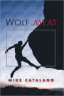 Wolf Meat: a Jab Boone murder mystery