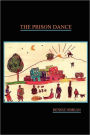 The Prison Dance