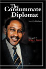 The Consumate Diplomat