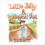 Little Billy And The Magical Hat