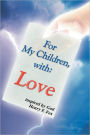 For My Children, With Love