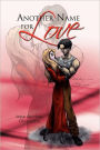 Another Name For Love
