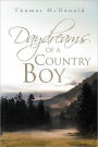 Daydreams Of A Country Boy