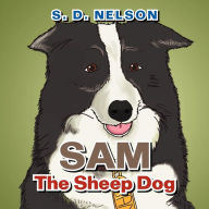 Sam The Sheep Dog