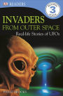 DK Readers L3: Invaders From Outer Space: Real-Life Stories of UFOs