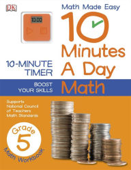 Title: 10 Minutes a Day Math, 5th Grade, Author: DK