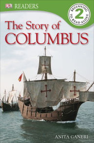 Title: DK Readers L2: Story of Columbus, Author: Anita Ganeri