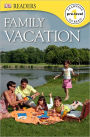 Family Vacation (DK Readers Pre-Level 1 Series)