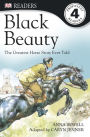 Black Beauty: The Greatest Horse Story Ever Told (DK Readers Level 4 Series)