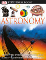Astronomy (DK Eyewitness Books Series)