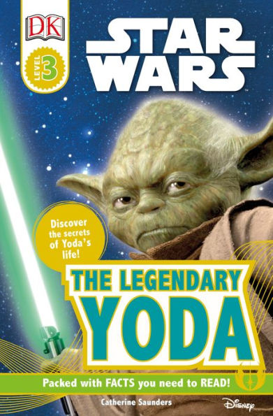 DK Readers L3: Star Wars: The Legendary Yoda: Discover the Secret of Yoda's Life!
