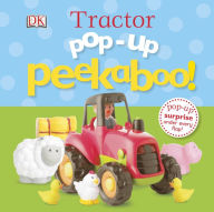 Title: Pop-Up Peekaboo! Tractor: Pop-Up Surprise Under Every Flap!, Author: DK