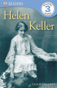 Title: DK Readers L3: Helen Keller, Author: Leslie Garrett