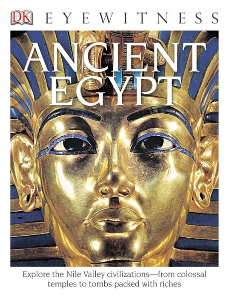 Ancient Egypt (DK Eyewitness Books Series)
