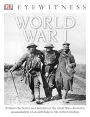 World War I (DK Eyewitness Books Series)