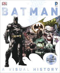 Title: Batman: A Visual History, Author: Matthew K. Manning