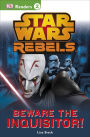 Star Wars Rebels: Beware the Inquisitor! (Star Wars: DK Readers Level 2 Series)