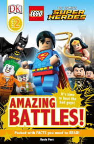 Title: LEGO DC Comics Super Heroes: Amazing Battles! (DK Readers Level 2 Series), Author: DK