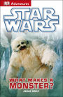 DK Adventures: Star Wars: What Makes a Monster?