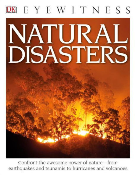 Natural Disasters (DK Eyewitness Books Series)