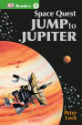 Space Quest: Jump to Jupiter (DK Readers Level 2 Series)