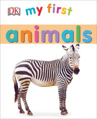 Title: My First Animals, Author: DK