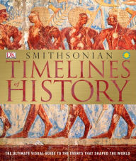 Title: Timelines of History, Author: DK Publishing