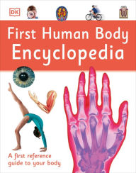 Title: First Human Body Encyclopedia, Author: DK