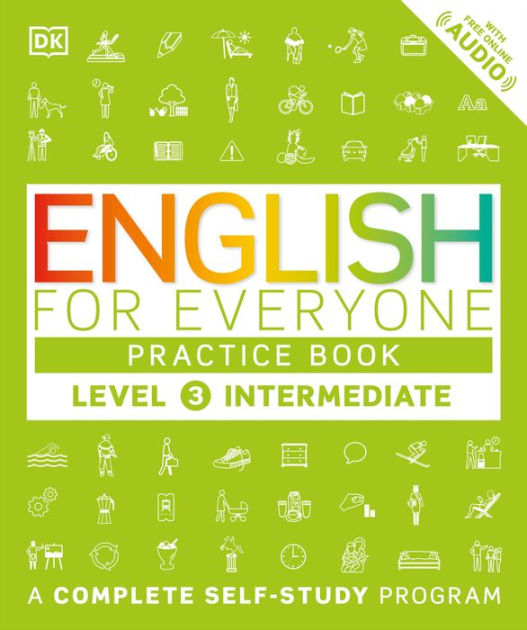Complete　Barnes　Self-Study　Paperback　English　Book:　A　Intermediate,　for　DK,　by　Everyone:　Noble®　Practice　Level　3:　Program