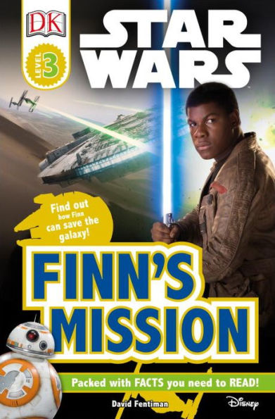Finn's Mission (Star Wars: DK Readers Level 3 Series)