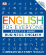 English for Everyone: Business English, Practice Book: A Complete Self-Study Program