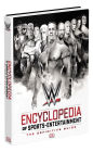 WWE Encyclopedia Of Sports Entertainment: The Definitive Guide