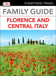 Title: Family Guide Florence and Central Italy, Author: DK Travel