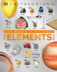 Alternative view 1 of The Elements Book: A Visual Encyclopedia of the Periodic Table