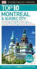 Top 10 Montreal & Quebec City
