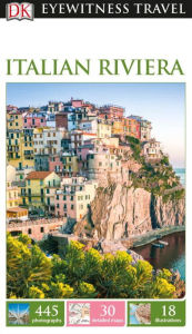 Title: DK Italian Riviera, Author: DK Travel