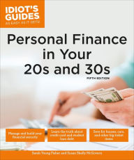 Title: Personal Finance in Your 20s & 30s, 5E, Author: Sarah Young Fisher