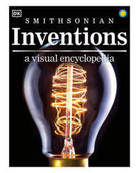 Title: Inventions: A Visual Encyclopedia, Author: DK