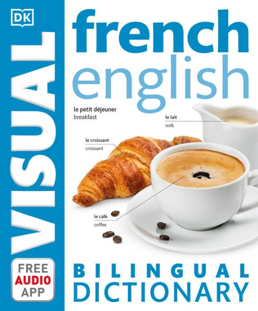 French English Bilingual Visual Dictionary by DK, Paperback Barnes