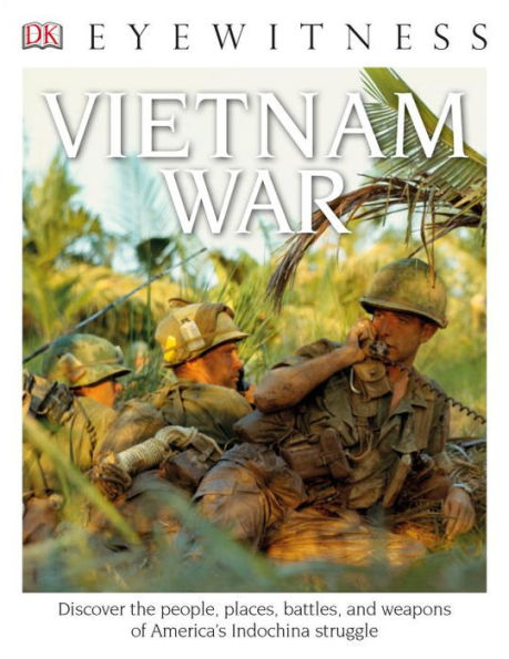 Vietnam War (DK Eyewitness Books Series)