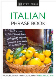 Title: Eyewitness Travel Phrase Book Italian, Author: DK