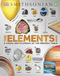 Title: The Elements Book: A Visual Encyclopedia of the Periodic Table (B&N Exclusive Poster Edition), Author: DK Publishing