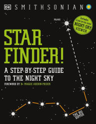 Title: Star Finder!: A Step-by-Step Guide to the Night Sky, Author: DK