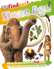 Title: DKfindout! Stone Age, Author: DK