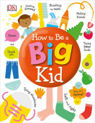 Title: How to Be a Big Kid, Author: DK