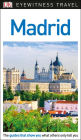 DK Eyewitness Travel Guide: Madrid
